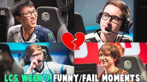 Lcs Week 9 Funnyfail Moments 2017 Spring Split Youtube
