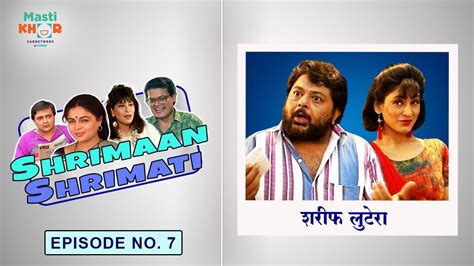 Shrimaan Shrimati Episode 7 Watch Full Comedy Episode Youtube