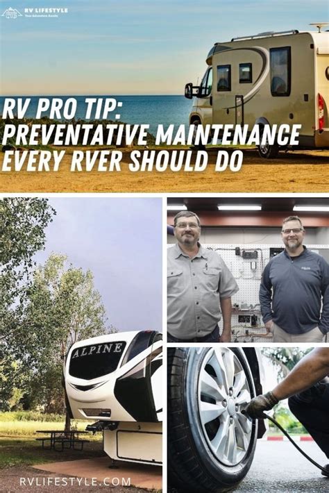 Rv Pro Tip Preventative Maintenance Every Rver Should Do Rv