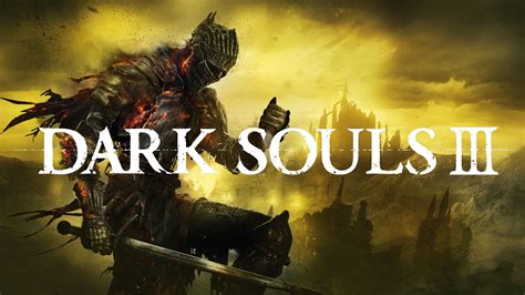 Dark Souls 3 Review Meet The New Boss Same As The Old Boss Girls