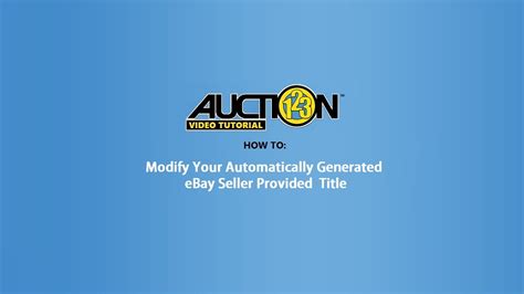 How To Modify Your Automatically Generated Ebay Seller Provided Title