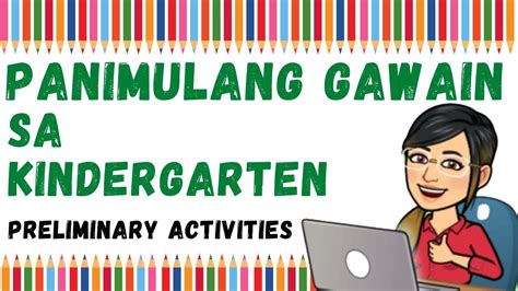 Panimulang Gawain Sa Kindergarten Youtube