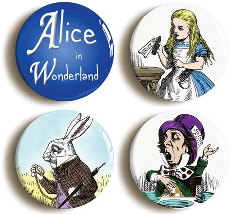 4 X Alice In Wonderland Buttons Pins Size 1inch Diameter