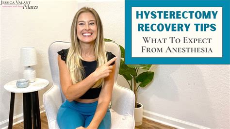 Hysterectomy Recovery Tips What To Expect From Anesthesia YouTube
