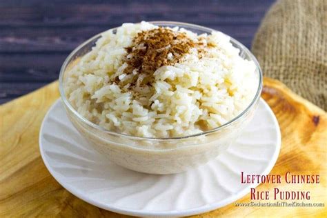 How To Make Leftover Chinese Rice Pudding Recipe