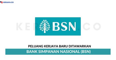 Bank simpanan nasional ve finansal olaylardan haberdar olmak için diğer bankalar hakkında bilgi edinin. Jawatan Kosong Terkini Bank Simpanan Nasional (BSN ...