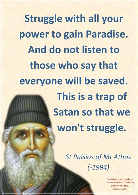 Dont Listen Its A Trap Of Satan Saint Paisios Saint Quotes