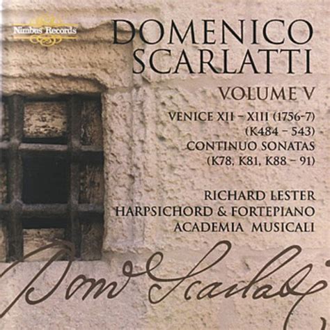 Recorded on march 17, 2009 in providence, ri, u.s.a. Domenico Scarlatti: The Complete Sonatas, Vol. V — Richard ...