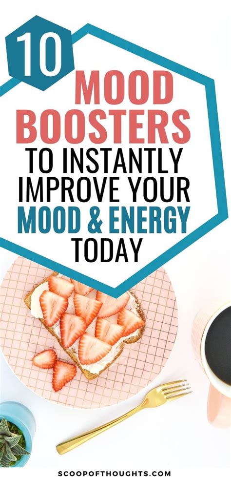 10 Mood Boosters To Improve Your Mood And Energy Today In 2020 Mood