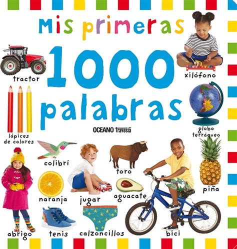 Mis Primeras 1000 Palabras Priddy Books Libro En Papel 9786075574462 Librería El Sótano
