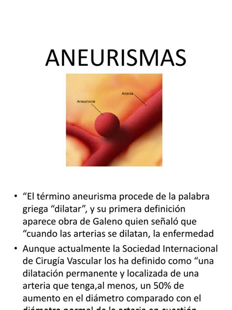 Um aneurisma da aorta abdominal é justamente um aneurisma que se estabelece neste último trecho da aorta. Aneurisma.pptx | Medicina CLINICA | Angiología