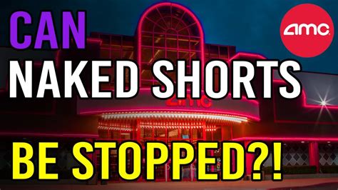 Can Adam Aron Stop Naked Shorting Amc Stock Short Squeeze Update Youtube
