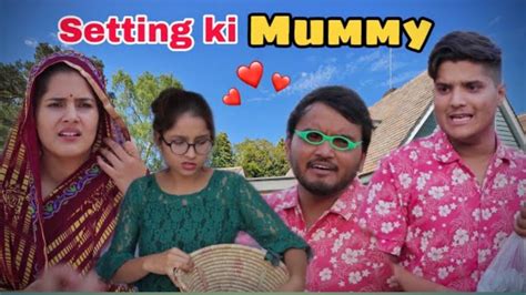 Setting Ki Mummy The Mridul Youtube Vlogs Youtube