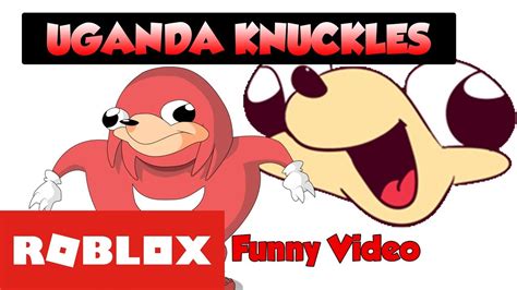 Uganda Knuckles Army Funny Roblox Video Youtube