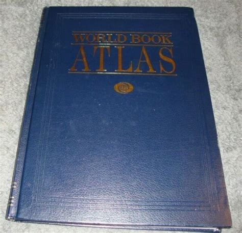 The World Book Atlas By Inc Staff World Book 1990 Library Binding