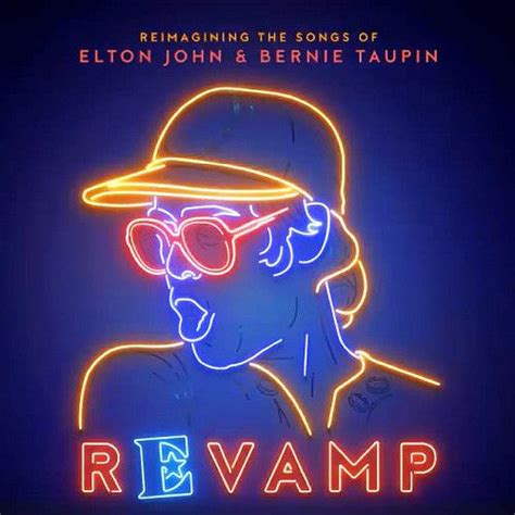Various Revamp Reimagining The Songs Of Elton John And Bernie Taupin