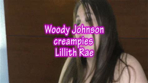 Dominant Woody Johnsons Creampie Audition With Lillith Rae 1080p Jacki Love