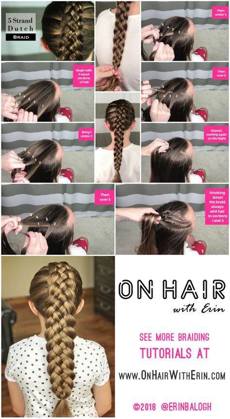 5 Strand Dutch Braid By Erin Balogh Go Beyond The Basics Of Braiding With Detailed Step By