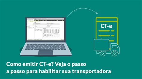 Como emitir CT e Conhecimento de Transporte Eletrônico Veja o passo