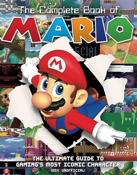 Buy The Complete Book Of Mario The Ultimate Guide To Gamings Most