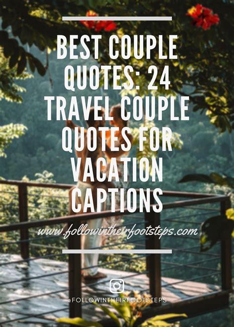 BEST COUPLE QUOTES: 24 TRAVEL COUPLE QUOTES FOR VACATION ...