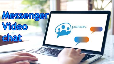 Comment Télécharger Paltalk Gratuit Messenger Video Chat Pour Pc Youtube