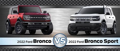 2022 Bronco Vs Bronco Sport Whats The Difference
