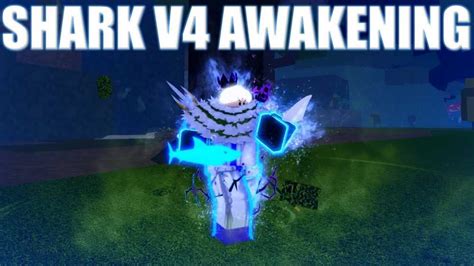 Blox Fruits Awakening Full Gear CDK Shark V4 100 Legendary