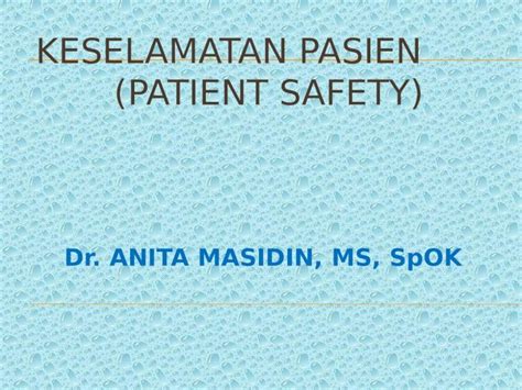 Pptx 10keselamatan Pasien Patient Safety Dokumentips
