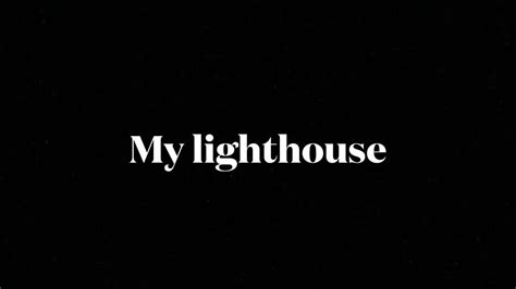 Rend Collective My Lighthouse Lyrics Youtube