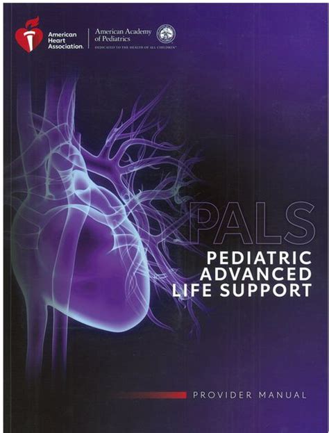 Ive Pediatric Advanced Life Support Pals Provider Manual Print