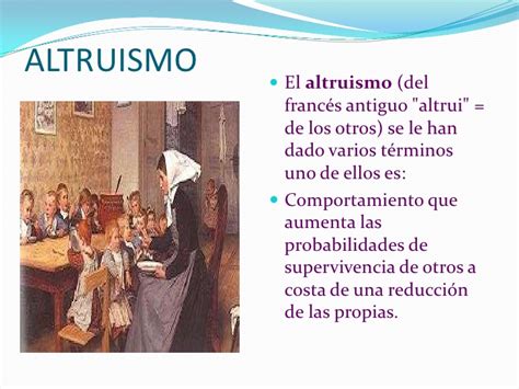 No actúan ni para hacerse famosos ni para ganar dinero, pero solamente para hacer algo simpático. Egoaltruismo