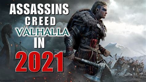 Assassin S Creed Valhalla In 2021 1 YEAR LATER YouTube