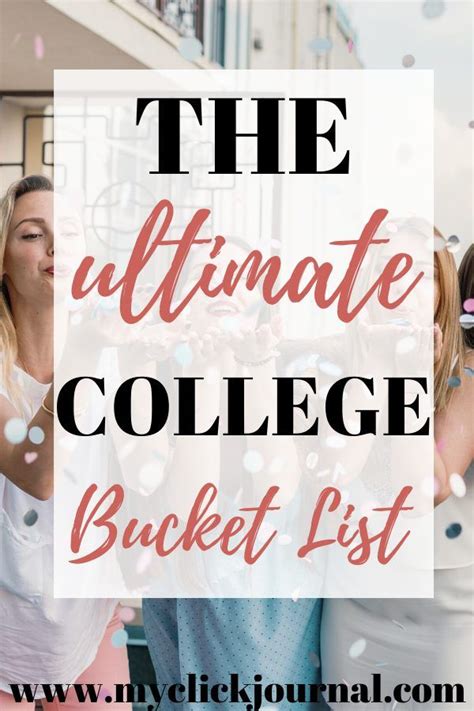 The Ultimate College Bucket List 50 Things To Do Before Graduating