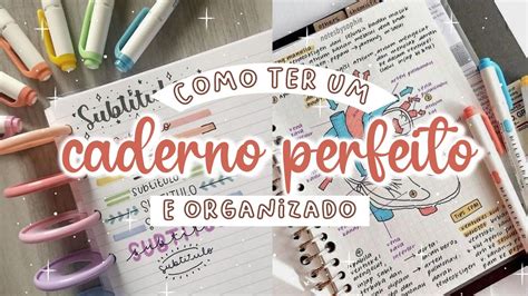 Caderno Bonito E Organizado Dicas E Truques Para Fazer AnotaÇÕes