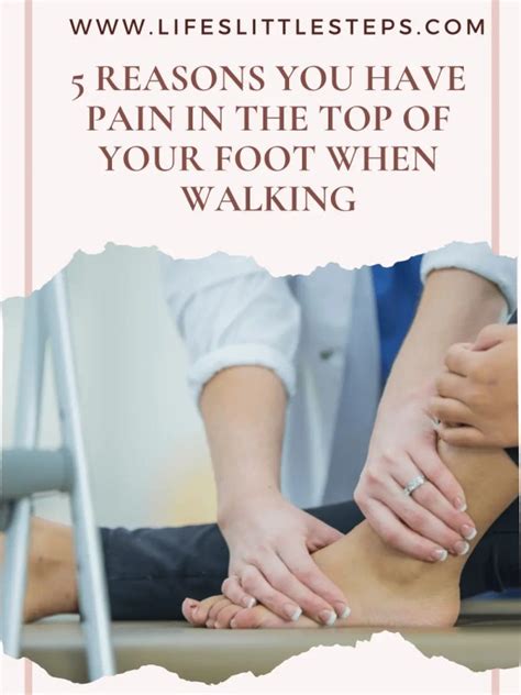Top Of Foot Pain When Walking Causes And Treatments For Pain In The Foot