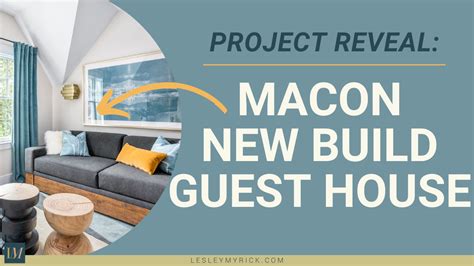 Project Reveal Macon New Build Guest House Lesley Myrick Interior