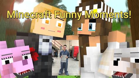 Minecraft Funny Moments Youtube