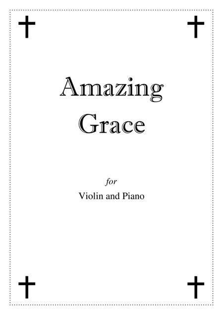 Recommended for beginners with some playing experience. Amazing Grace - Violin Solo By John Newton - Digital Sheet ...