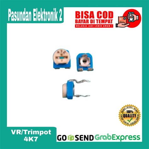Jual Vr 4k7 Variabel Resistor 472 Trimpot Trimmer 4 K 7 Variabel