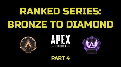 Ranked Series Bronze To Diamond Part 4 Apex Legends Youtube