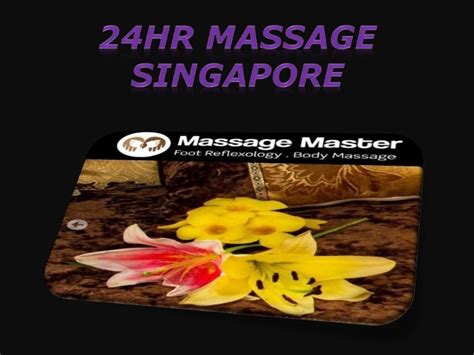 24hr Massage Singapore