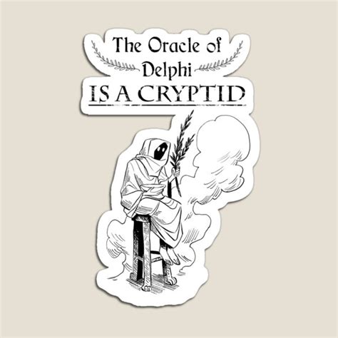 The Oracle Of Delphi Is A Cryptid Magnet For Sale By Dererumvita