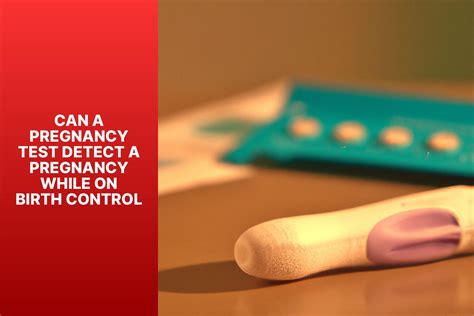 Can A Pregnancy Test Detect A Pregnancy While On Birth Control Pregnancy Test Calculator