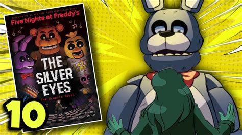 Comic Dub Fnaf The Silver Eyes Chapter 10 Youtube