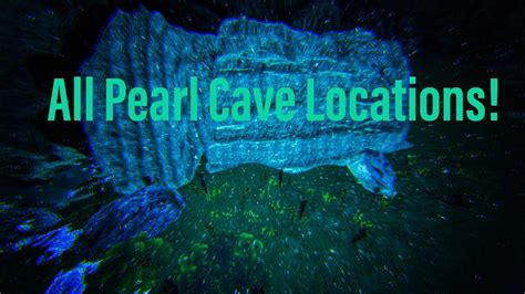 All Pearl Cave Locations On The Island Youtube