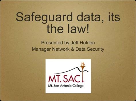 Ppt Safeguard Data Its The Law Powerpoint Presentation Free
