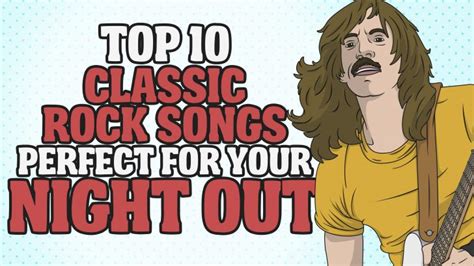 Top 10 Classic Rock Songs Perfect For Your Night Out Rock Pasta