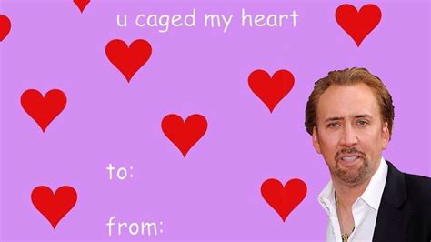 Nicholas Cage Funny Offensive Valentines Day Cards Valentines Memes