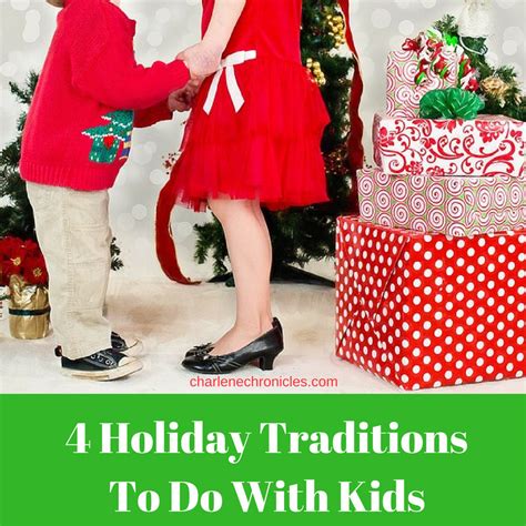 Four Holiday Traditions To Do With Kids Playroom Chronicles